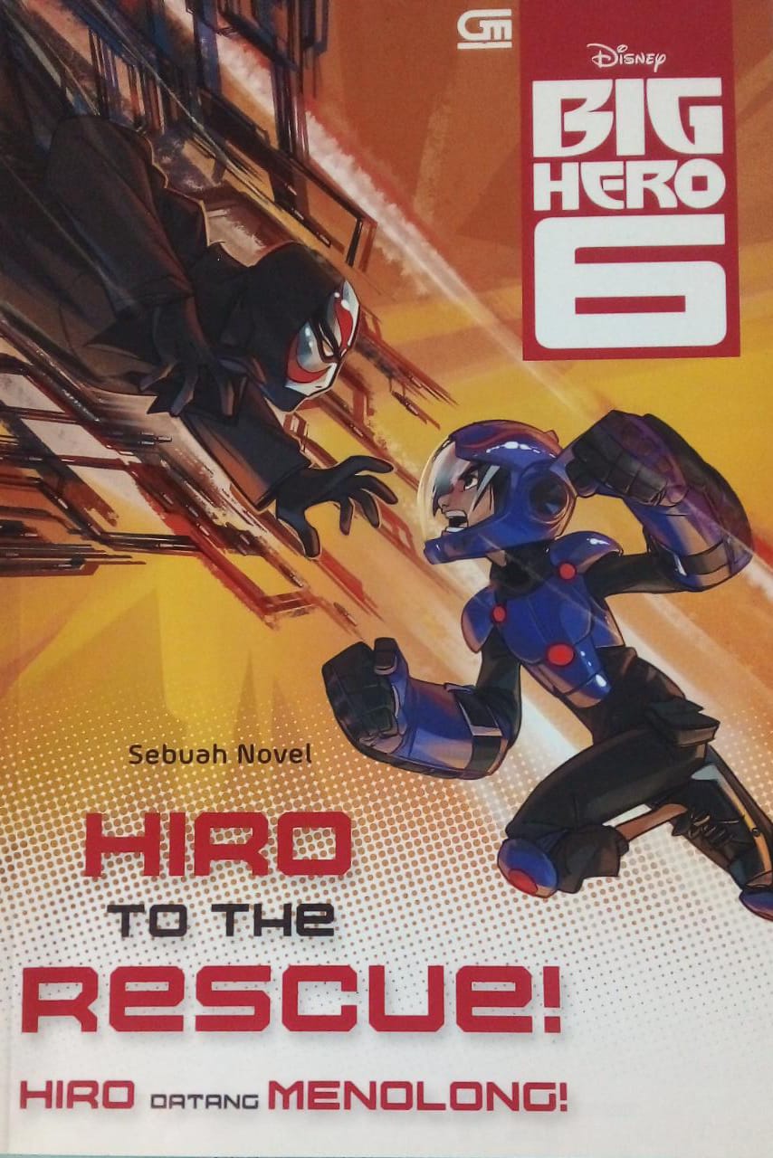 Hiro To The Rescue! Hiro datang Menolong