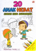 20 anak hebat zaman Nabi Muhammad