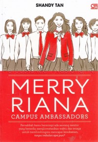 Merry Riana Campus Ambassadors