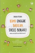 Jangan bilang kamu enggak bakalan sukses bergaul!