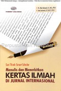 Menulis dan Menerbitkan Kertas Ilmiah Di Jurnal Internasional