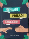 Menjadi Pribadi Tangguh
