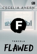 FLAWED ; ( Tercela)