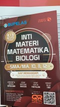 Inti Materi Matematika-Biologi SMA Kelas 10,11,12