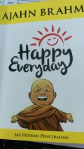 Happy Everyday (365 Petikan Pencerahan)