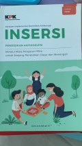 Panduan Implementasi Pendidikan Antikorupsi INSERSI Pendidikan Antikorupsi (Melalui Mata Pelajaran PPKn untuk Jenjang Pendidikan Dasar dan Menengah)