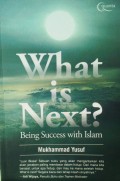 What is Next Being Success with Islam