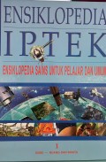 Ensiklopedia IPTEK1 : Bumi, Ruang dan Waktu