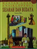 Ensiklopedia Sejarah dan Budaya 8 : Indonesia Raya