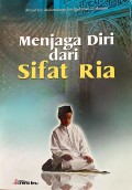 Menjaga Diri dari Sifat Ria