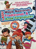 Kumpulan Lagu Wajib Nasional, Tradisional & Anak Terpopuler