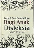 Terapi dan Pendidikan Bagi Anak Disleksia