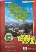 Atlas Tematik Provinsi : Riau