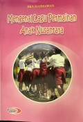 Mengenal Lagu Permainan Anak Nusantara