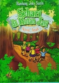 Sehari di Hutan Jati