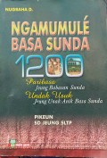 Ngamumule' Bahasa Sunda 1200 Peribahasa Jeung Bahasa Sunda....