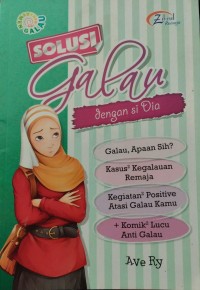 Solusi Galau Dengan Si Dia