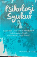 Psikologi Syukur, Suplemen JIwa Untuk Menggapai Kebahagiaan Sejati