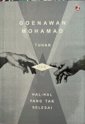 Tuhan dan Hal-Hal yang Tak Selesai