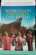 Membangun Pariwisata Dari Bawah