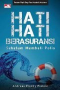 Hati-Hati Berasuransi sebelum Membeli Polis