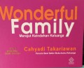 Wonderful Family ; Merajut Keindahan Keluarga