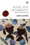 SENSE AND SENSIBILITY : Akal Budi dan Kepekaan