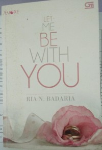Image of Let Me Be With You